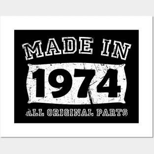 Made 1974 Original Parts Birthday Gifts distressed Posters and Art